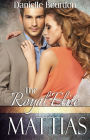 The Royal Elite: Mattias (Elite, Book 1)