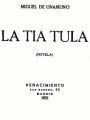 La Tía Tula by Miguel de Unamuno