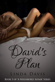 Title: David's Plan (Erotic Romance), Author: Linda Davis