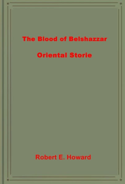 The Blood of Belshazzar