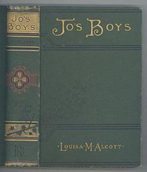 Jo's Boys, and How They Turned out: A Sequel to Little Men