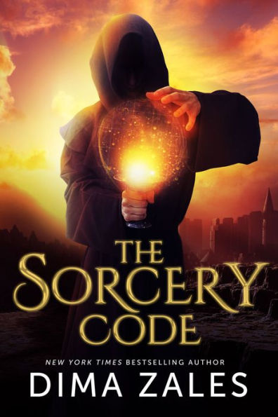 The Sorcery Code: A Fantasy Novel of Magic, Romance, Danger, and Intrigue