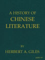 A History of Chinese Literature (Illustrated)