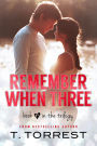 Remember When 3: The Finale