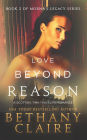 Love Beyond Reason (Book 2 of Morna's Legacy Series): A Scottish, Time Travel Romance