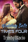 Weddings Bells Times Four