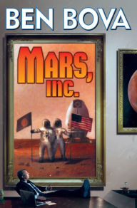 Title: Mars, Inc.: The Billionaire's Club, Author: Ben Bova