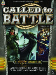 Title: Called to Battle, Volume One, Author: Larry Correia