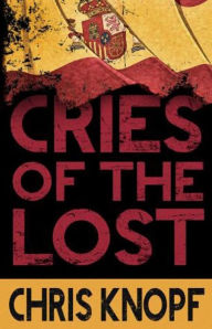 Title: Cries of the Lost, Author: Chris Knopf