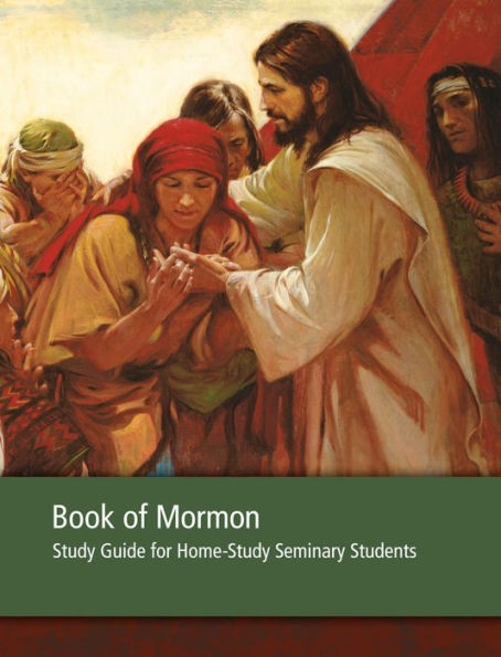 Book of Mormon Seminary Home-Study Guide