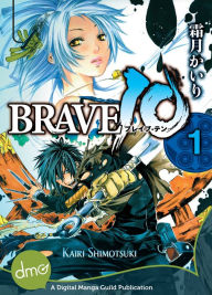Title: BRAVE 10 Vol. 1 (Shonen Manga), Author: Kairi Shimotsuki