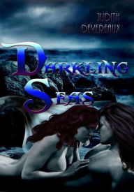 Title: Darkling Seas, Author: Judith Devereaux