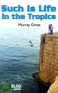 Title: Such is Life - Murray Gross, Author: Murray Gross