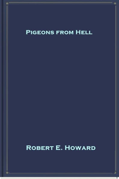 Pigeons from Hell