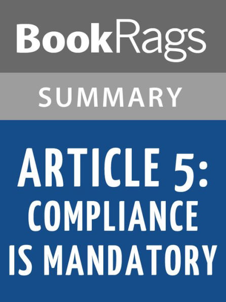 Article 5: Compliance is Mandatory by Kristen Simmons l Summary & Study Guide