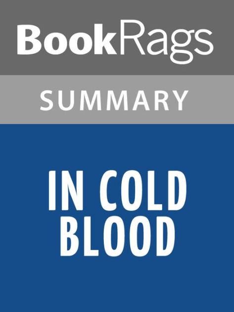 In Cold Blood Setting Analysis