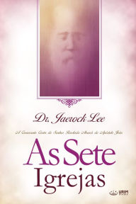 Title: As Sete Igrejas, Author: Dr. Jaerock Lee
