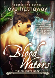 Title: Blood Waters: The Complete Book, Author: Eve Hathaway