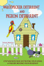 Woodpecker Deterrent - Pigeon Deterrent