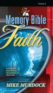 Title: The Memory Bible on Faith, Author: Mike Murdock