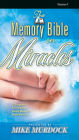 The Memory Bible on Miracles
