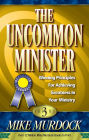 The Uncommon Minister Volume 3