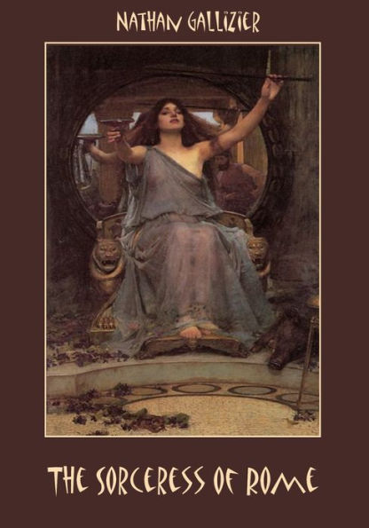 The Sorceress of Rome (Illustrated)