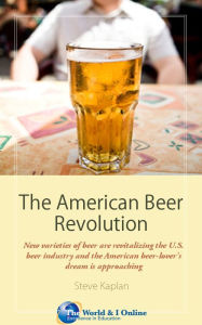 Title: The American Beer Revolution, Author: Steve Kaplan