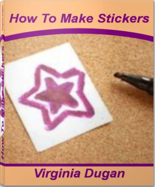 How To Make Stickers A Complete Guide To Make Stickers Online, Make
