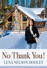 Title: No Thank You, Author: Lena Nelson Dooley