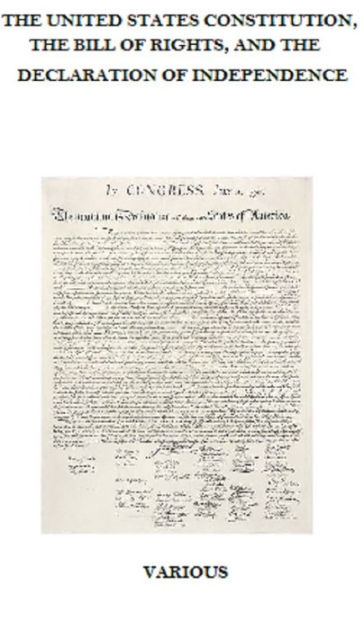 united states constitution declaration of independence bill of rights