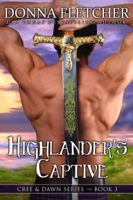 Title: Highlander's Captive, Author: Donna Fletcher