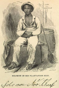 12 Years a Slave Solomon Northup