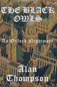 Title: The Black Owls, Author: Alan Thompson