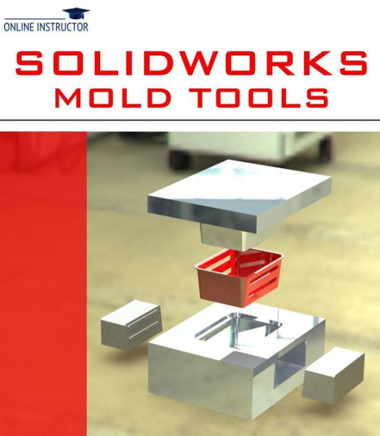 SolidWorks Mold Tools by Online Instructor eBook Barnes & Noble®