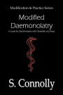 Modified Daemonolatry: A Guide for Daemonolaters with Disabilities & Illness