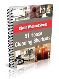 Title: 51 House Cleaning Shortcuts, Author: Anonymous