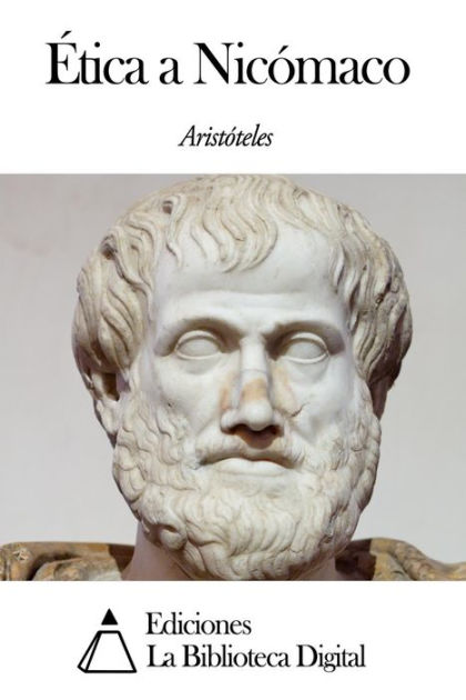 Ética A Nicómaco By Aristotle | EBook | Barnes & Noble®