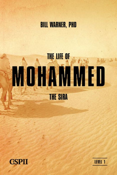 The Life of Mohammed: The Sira