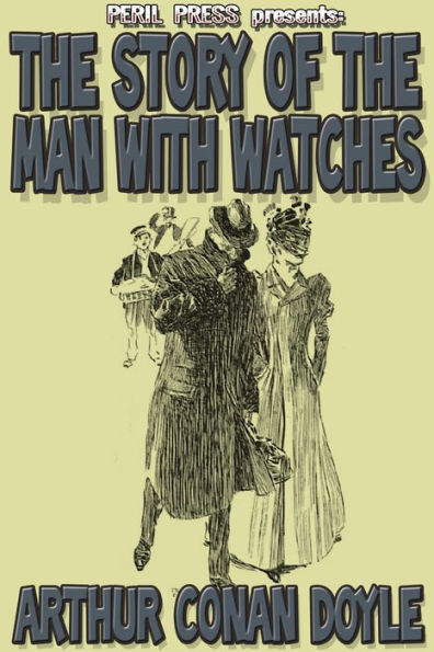 The Story of the Man With Watches