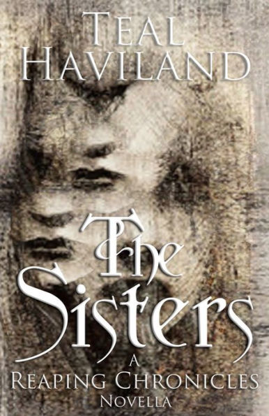The Sisters (A Reaping Chronicles Novella)
