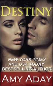 Destiny (Erotic Romance Story - Some Like It Rough #5)