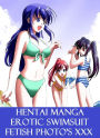 Hentai: Best Sex Hentai Swimsuit Sex Manga Anime Erotic Fetish Book & Photography Female Nudes Volume 13 ( Nude Photography, XXX, Teens, Hardcore, Erotica, Uncensored Nude Pictures, Erotic Nude Pictures )
