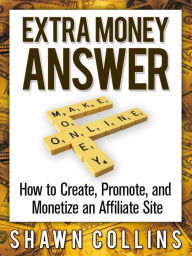 Title: Extra Money Answer, Author: Shawn Collins