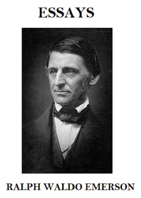 ralph emerson selected essays ralph emerson selected essays