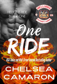 Title: One Ride: Hellions Motorcycle Club, Author: Chelsea Camaron
