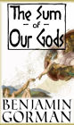 The Sum of Our Gods: A Comedy as Black as God's Coffee