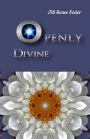 Openly Divine