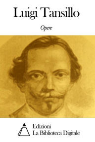 Title: Opere di Luigi Tansillo, Author: Luigi Tansillo
