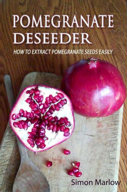 Pomegranate de-seeder - de-seed pomegranates